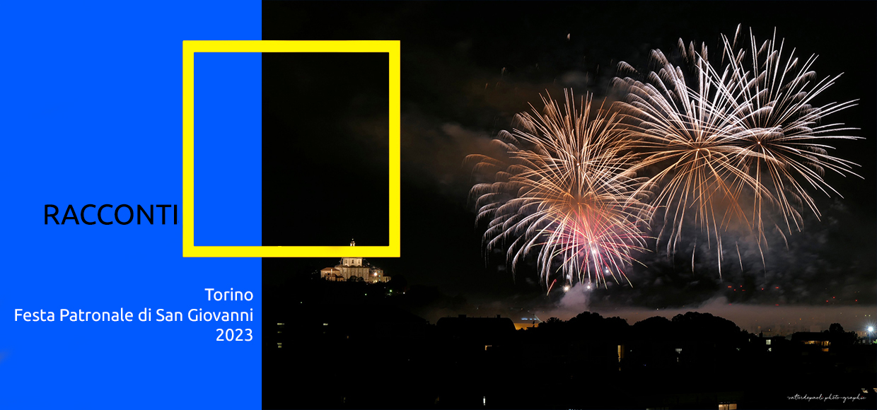 Torino - Festa Patronale di San Giovanni 2023